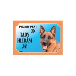 Tabulka Tady hlídám!...